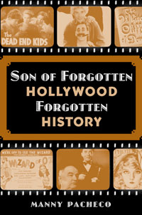 2 manny pacheco son-forgotten-hollywood