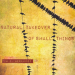 Natural-Takeover_of_Small_Things